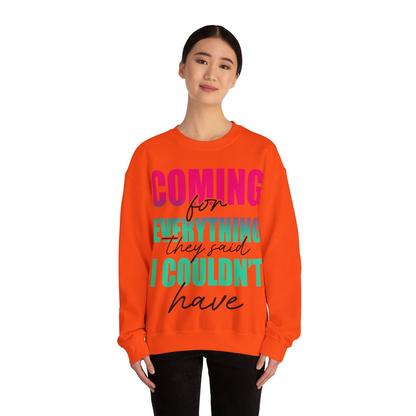 Coming for Everything Unisex Heavy Blend™ Crewneck Sweatshirt