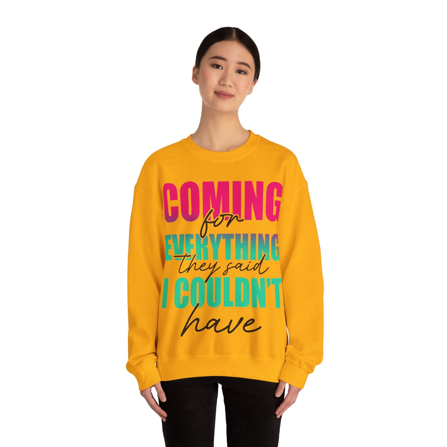 Coming for Everything Unisex Heavy Blend™ Crewneck Sweatshirt